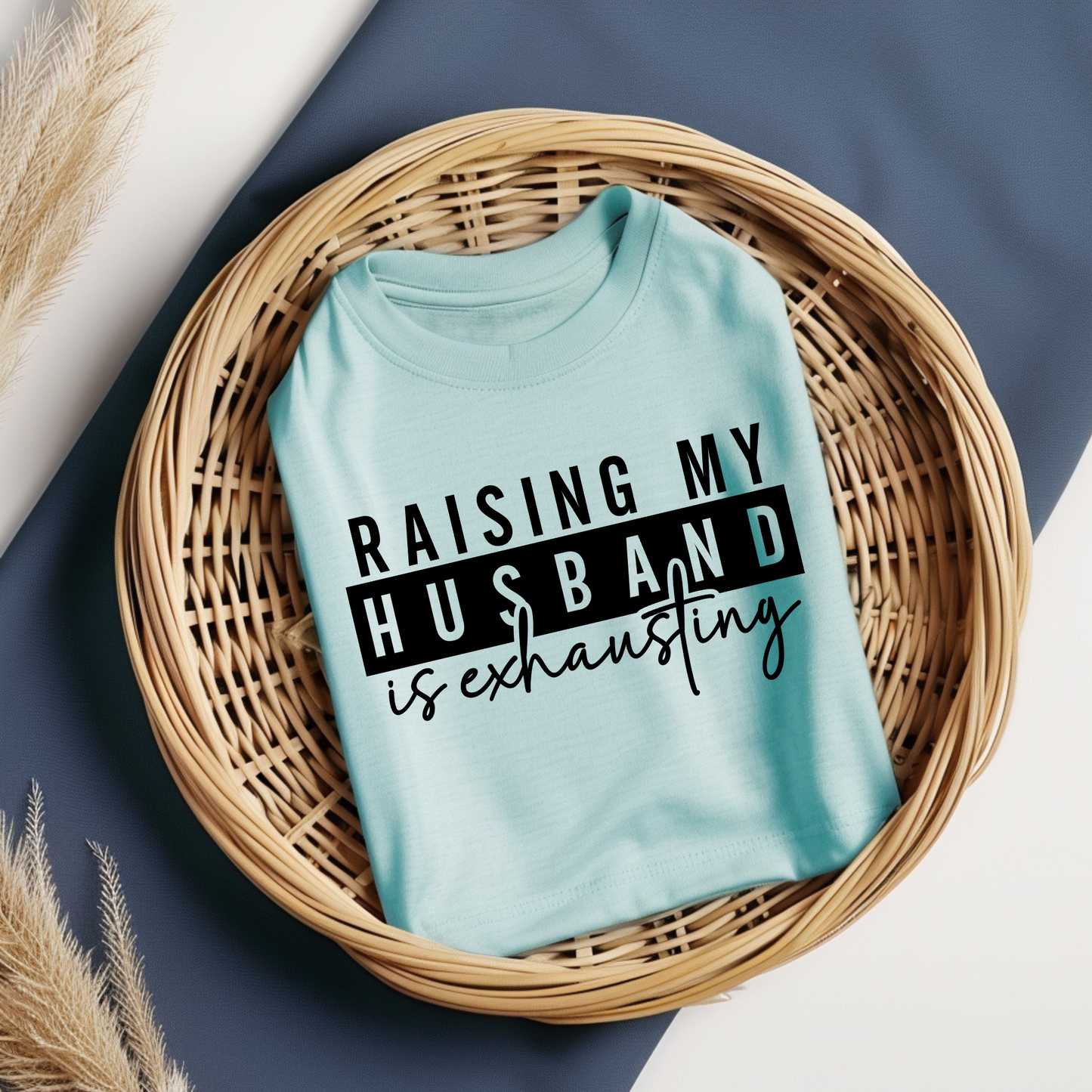 Raising My Husband