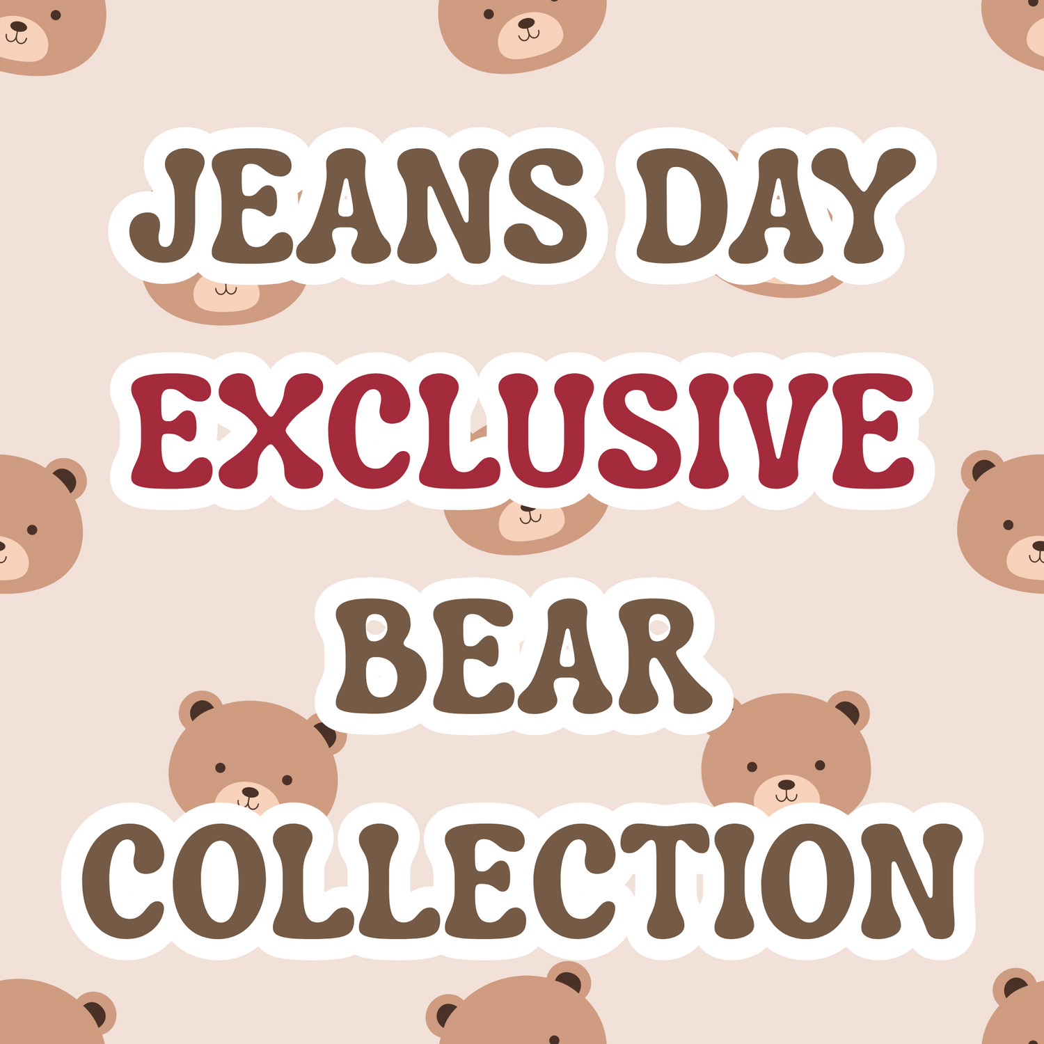 Exclusive Teddy Collection