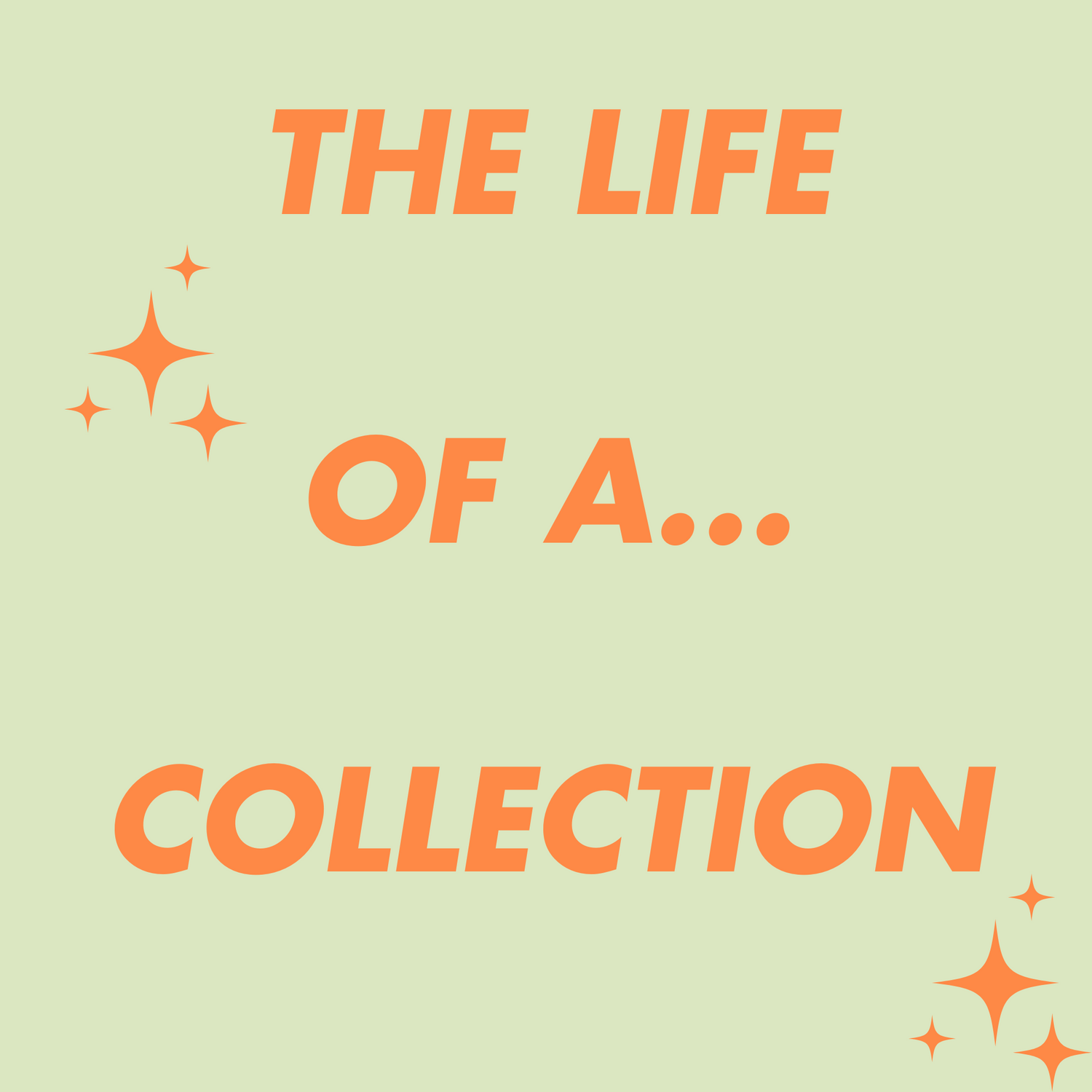 The Life of A... COLLECTION