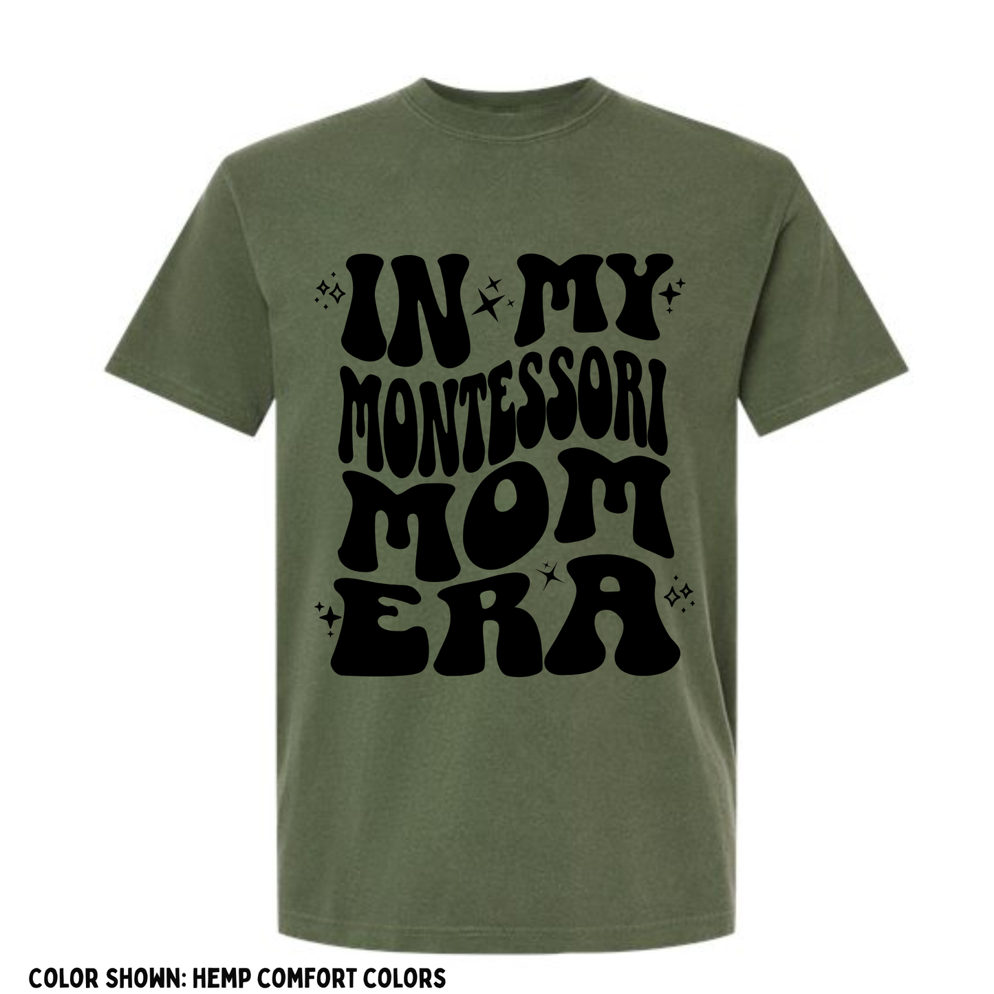 GMA- In My Montessori Mom Era