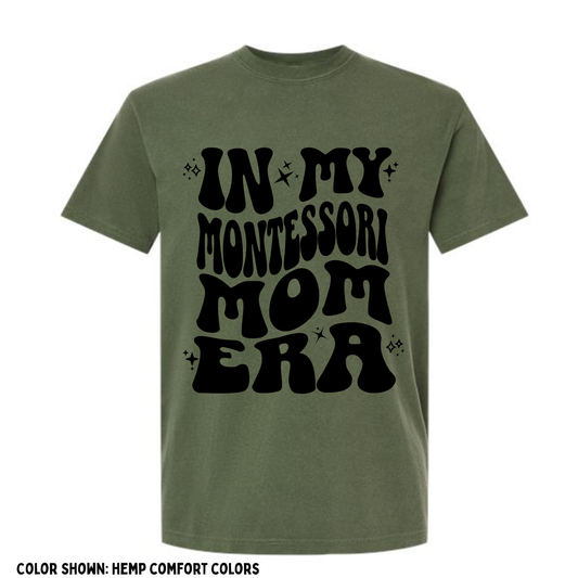 GMA- In My Montessori Mom Era