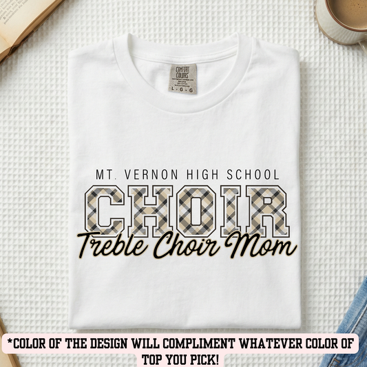 MVC&T- Treble Choir Dad(YOU PICK COLOR AND SHIRT TYPE! )