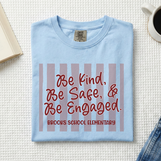 BSE BE Kind (YOU PICK TOP STYLE AND COLOR!)