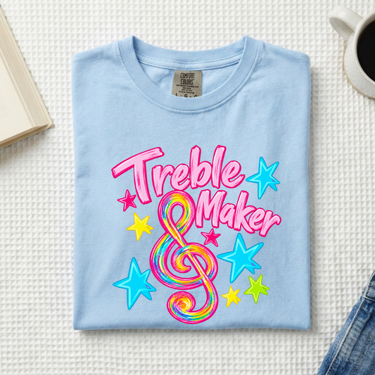MVC&T- Treble Maker (YOU PICK COLOR AND SHIRT TYPE! )