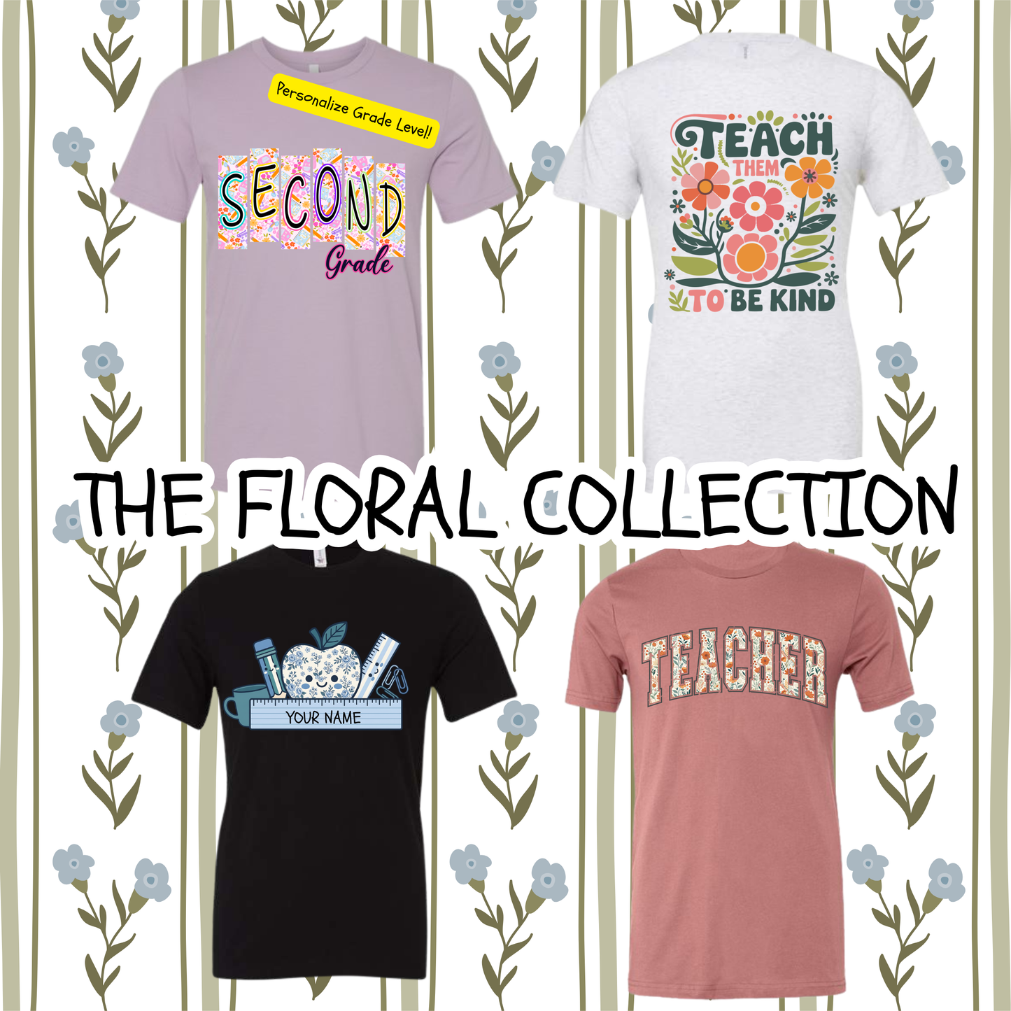 The Floral Collection
