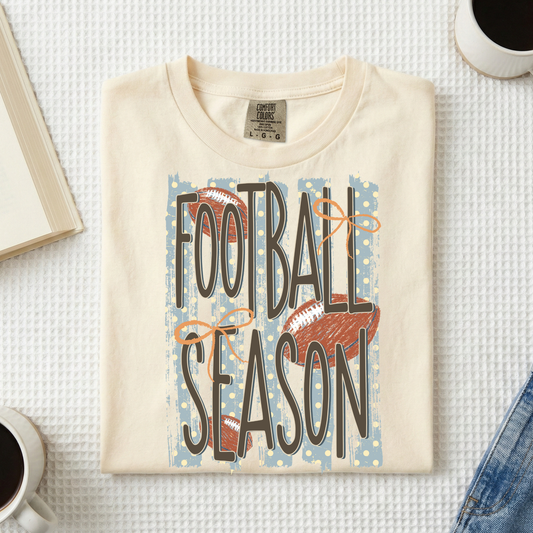 Football Season- YOU PICK COLOR AND SHIRT TYPE!-MVYFL