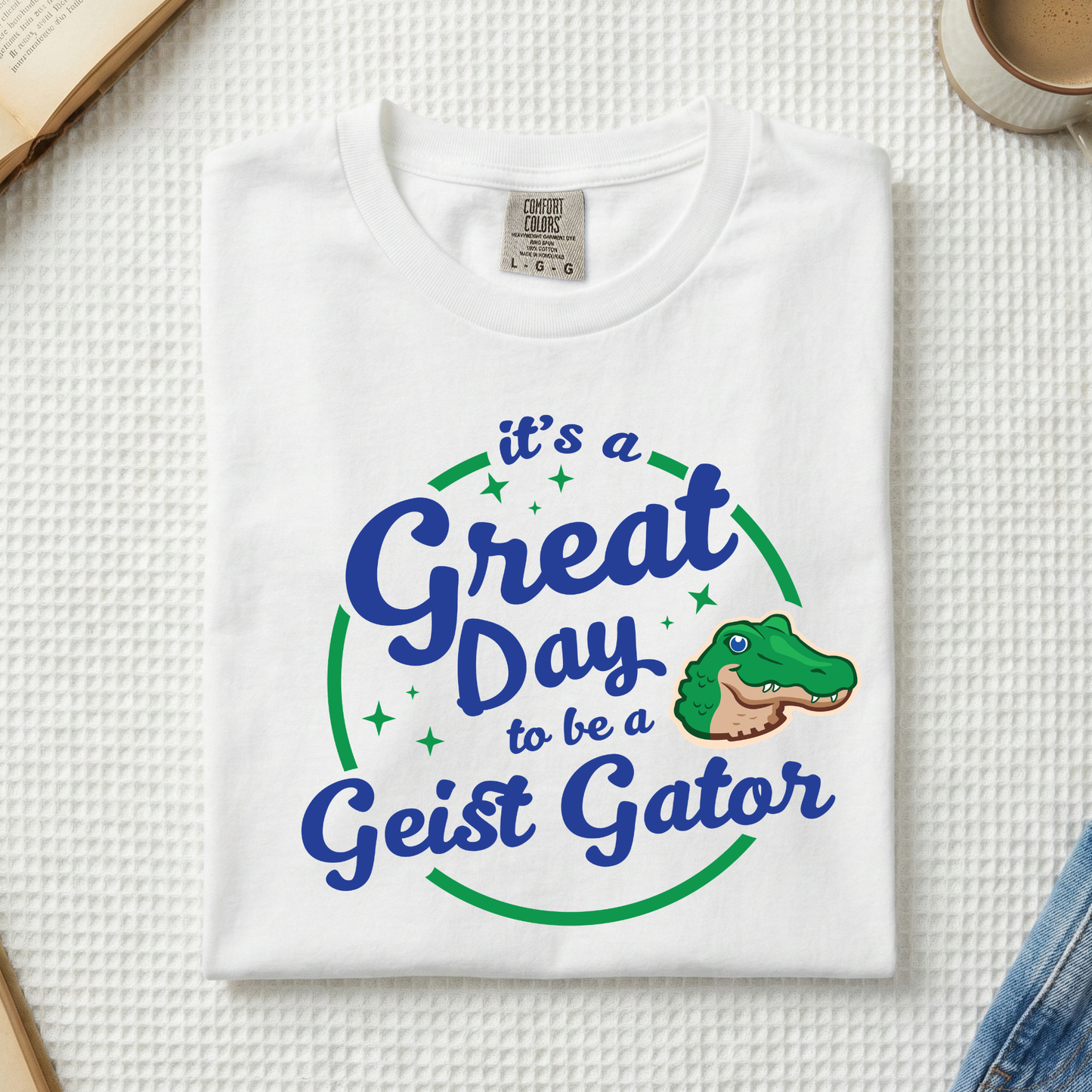 GES It's A Great Day (YOU PICK TOP STYLE AND COLOR!)