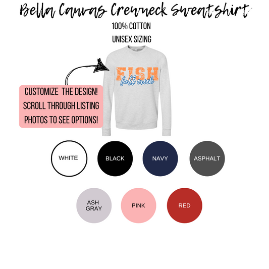 Bella Canvas Crewneck sweatshirt- FCE
